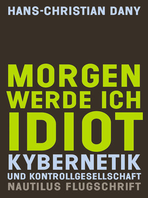 cover image of Morgen werde ich Idiot